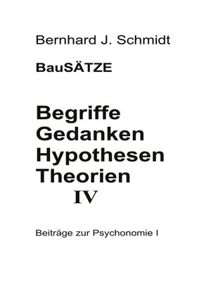 cover image of Begriffe--Gedanken--Hypothesen--Theorien IV